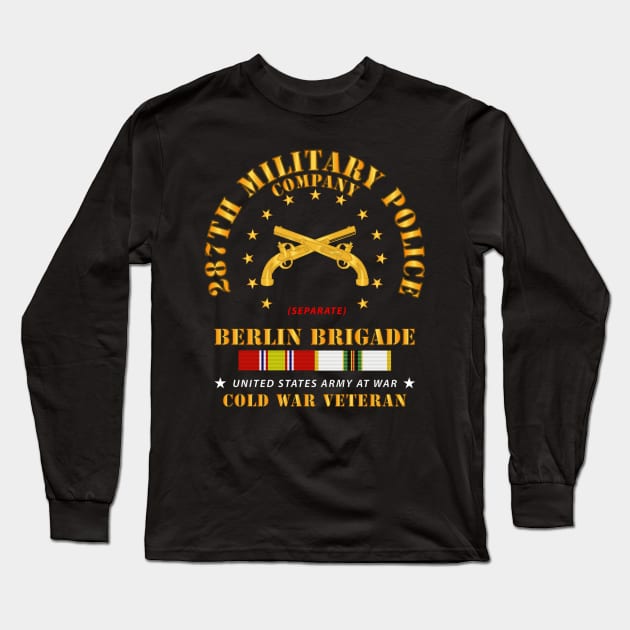 287th Military Police Company - Berlin Bde w COLD SVC Long Sleeve T-Shirt by twix123844